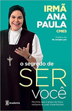 O Segredo De Ser Voce