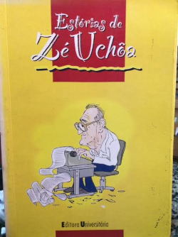Estorias De Ze Uchoa