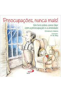 Preocupacoes Nunca Mais