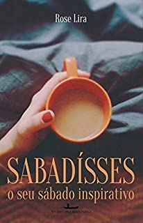 Sabadisses - O Seu Sabado Inspirativo