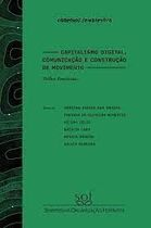 Capitalismo Digital Comunicacao E Construcao De Movimento