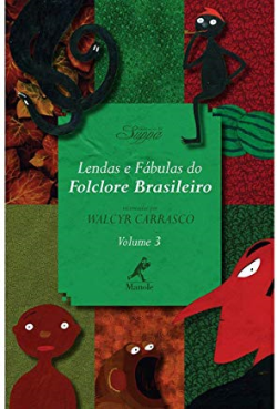 Lendas E Fabulas Do Folclore Brasileiro V.03