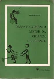 Desenvolvimento Motor Da Crianca Deficiente