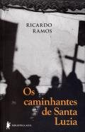 Os Caminhantes De Santa Luzia