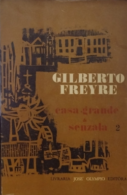 Casa Grande E Senzala Tomo 02