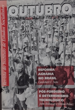 Outubro Revista Do Instituto De Estudos Socialistas Novembro De 1998 N 02 - Reforma Agraria No Brasil / Pos-fordismo E Determinismo Tecnologico