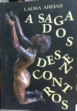 A Saga Dos Desencontros