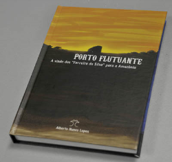 Porto Flutuante A Vinda Dos Ferreira Da Silva Para A Amazonia