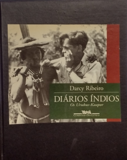 Diarios Indios - Os Urubus-kaapor - Reencadernado