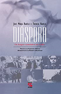 Diaspora - Os Longos Caminhos Do Exilio