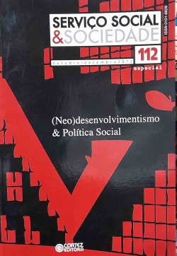 Servico Social & Sociedade V. 112 - Neodesen Volvimento Poitica Social