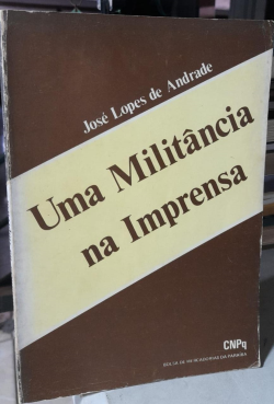 Uma Militancia Na Imprensa