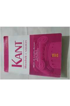 Kant - Liberdade E Natureza