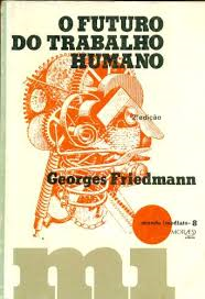 O Futuro Do Trabalho Humano