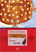Menina Das Desculpas Esfarrapadas, A