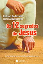 Os 12 Segredos De Jesus