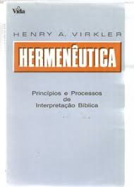 Hermeneutica - Principios E Processos De Interpretacao Biblica