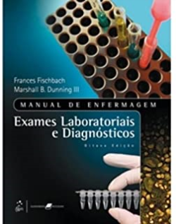 Manual De Enfermagem - Exames Laboratoriais E Diagnosticos