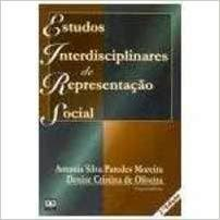 Estudos Interdisciplinares De Representacao Social