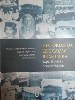 Historias Da Educacao Brasileira - Experiencias E Peculiaridades