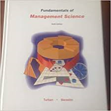 Fundamentals Of Management Science