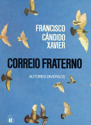 Correio Fraterno - Diversos Espiritos