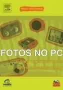 Fotos No Pc - Como Organizar Suas Imagens No Computador