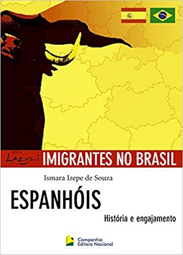 Espanhois Historia E Engajamento - Imigrantes No Brasil
