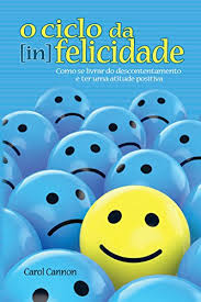 O Ciclo Da Infelicidade