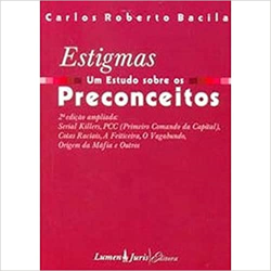 Estigmas - Um Estudo Sobre Os Preconceitos