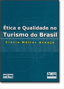 Etica E Qualidade No Turismo Do Brasil