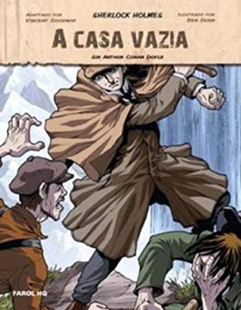 Sherlock Holmes - A Casa Vazia