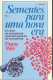 Sementes Para Uma Nova Era