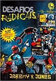 Desafios Radicais