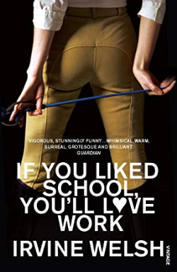 If You Liked School, You'll Love Work If You Liked School, You'll Love Work