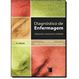 Diagnostico De Enfermagem - Adaptando A Taxonomia A Realidade