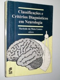 Classificacoes E Criterios Diagnosticos Em Neurologia