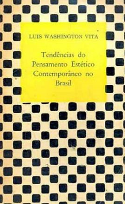 Tendencias Do Pensamento Estetico Contemporaneo Do Brasil
