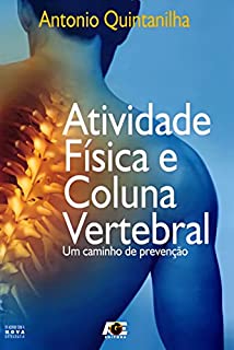 Atividade Física e Coluna Vertebral - Um Caminho de Prevenção