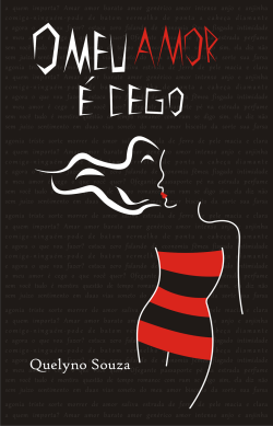 Meu Amor E Cego, O