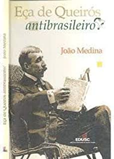 Eça de Queirós Antibrasileiro