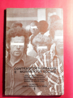 Contradicoes Urbanais E Movimentos Sociais