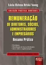 Remuneracao De Diretores Socios Administradores E Empresarios - Resumo Pratico