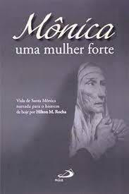 Monica Uma Mulher Forte