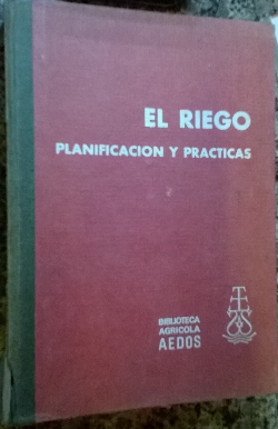 El Riego Planificacion Y Practicas