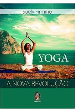 Yoga - A Nova Revolucao