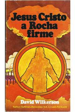 Jesus Cristo A Rocha Firme