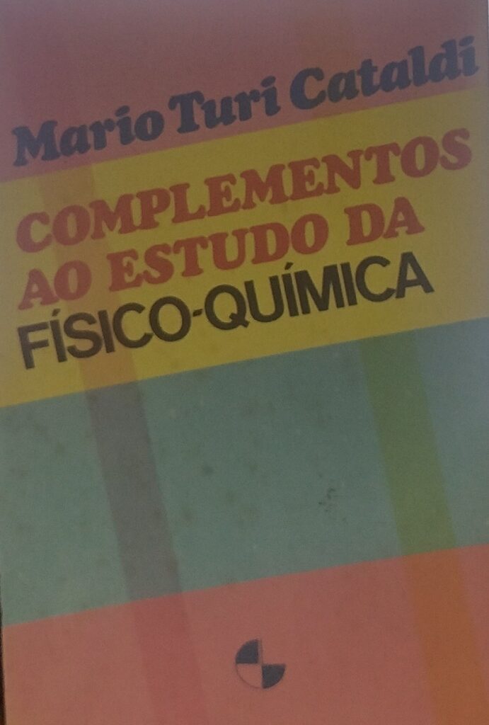 Complementos ao estudo da físico-quimica
