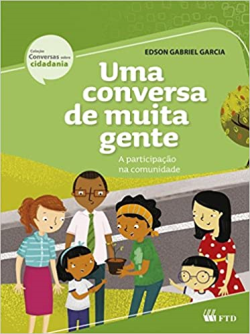 Uma Conversa De Muita Gente A Participacao Na Comunidade