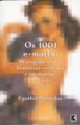 Os 1001 E-mails - Sherazade Conta Historias Eroticas A Um Marujo Solitario